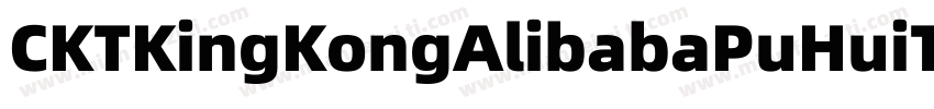 CKTKingKongAlibabaPuHuiTi Bold字体转换
